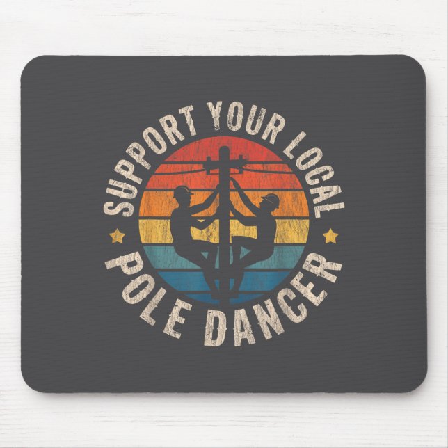 Suprt Your Local Le Dancer Lineman Retro Funny Hum Mouse Pad (Front)