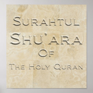 Surahtul Shuara in Travertine Stone Poster