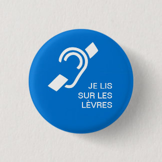 Surdité 3 Cm Round Badge