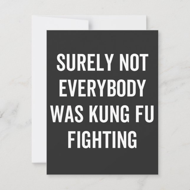 Surely Not Everybody Was Kung Fu Fighting (Front)