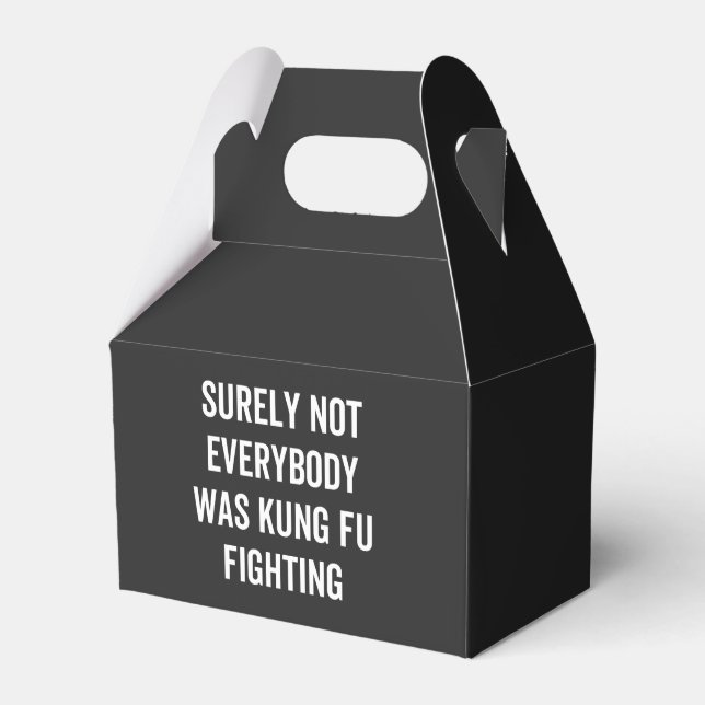 Surely Not Everybody Was Kung Fu Fighting Favour Box (Front Side)