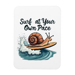 Surf At Your Own Pace Funny Surfing Snail  Magnet