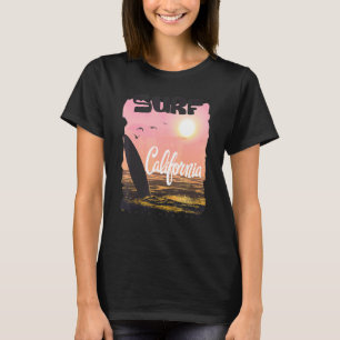Surf California Quote Wave Raiders Cool Surf Calif T-Shirt