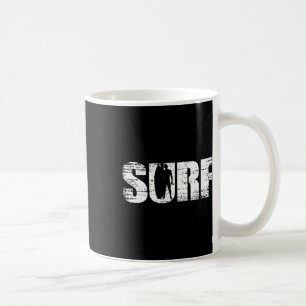 Surf - Distressed Look Surfing For Surfers Coffee Mug