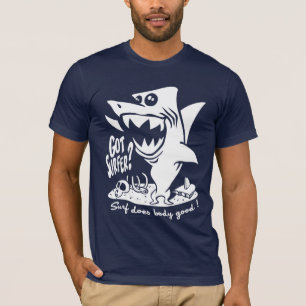 Surf does body good ! T-Shirt