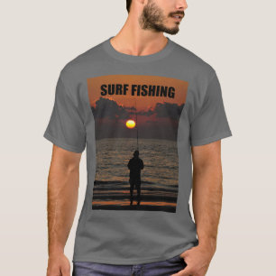 Surf fishing 1 T-Shirt