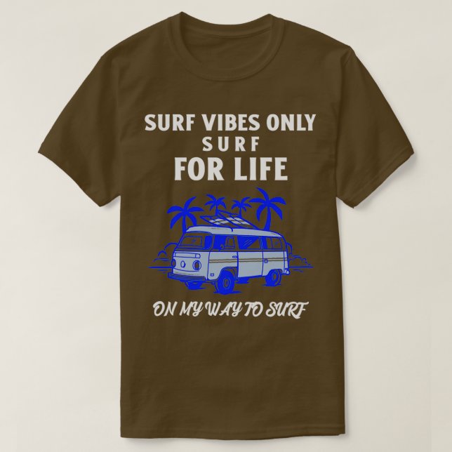 Surf for Life T-Shirt (Design Front)