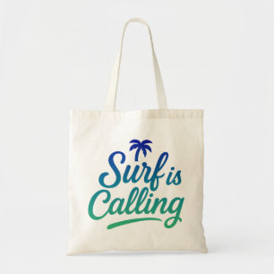 Surf is calling  tote bag