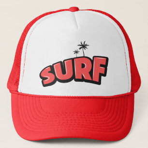 Surf, just surf. In red Trucker Hat