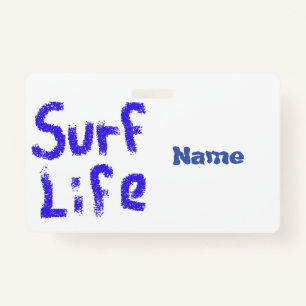 Surf life spray-painted blue Thunder_Cove ID Badge