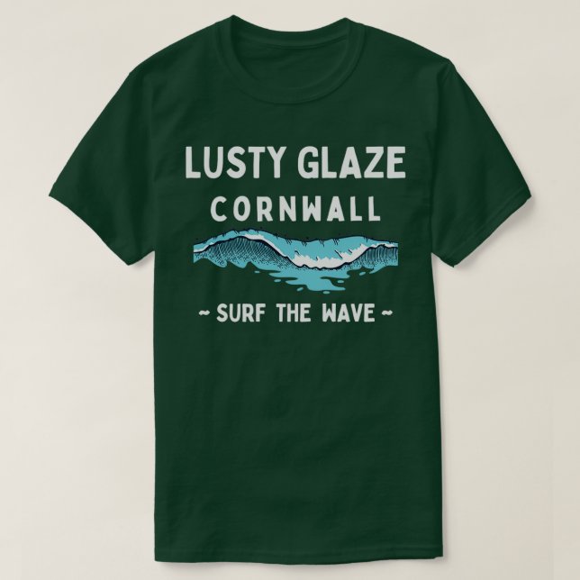 Surf Lusty Glaze Cornwall Surf the Wave T-Shirt (Design Front)