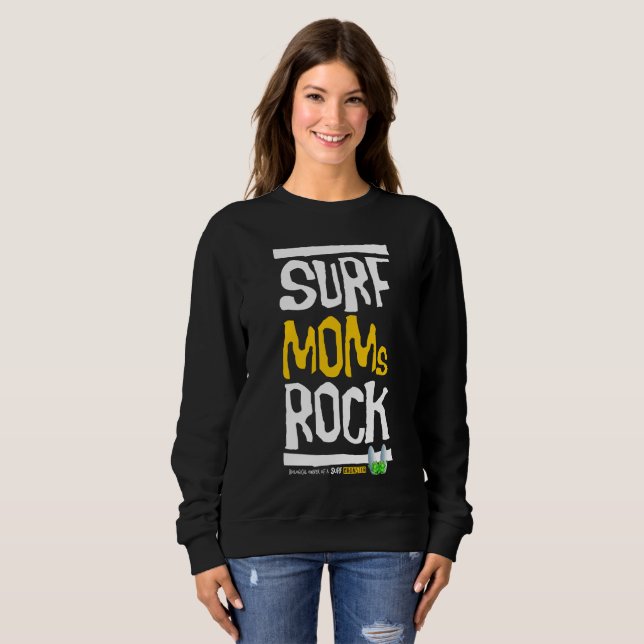 Surf Moms Rock! Sweatshirt (Front Full)