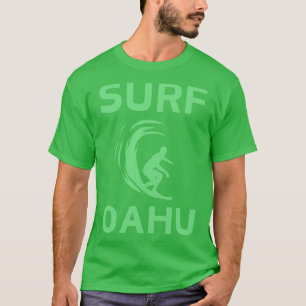 Surf Oahu Hawaii Surfing TShirt