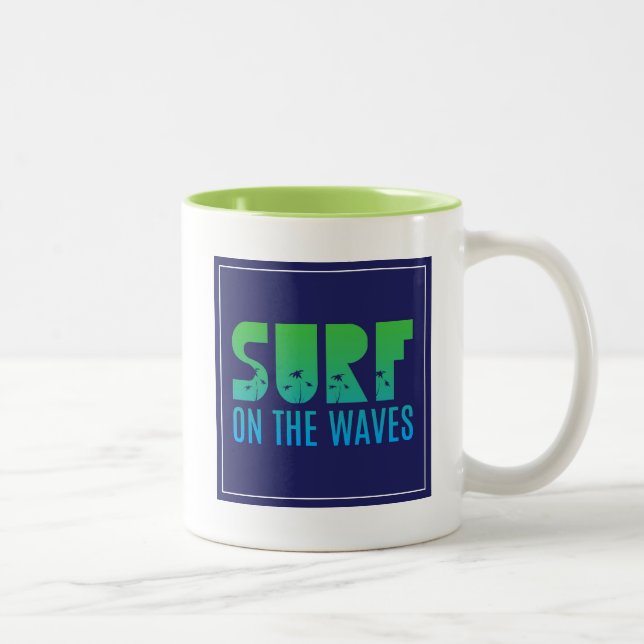Surf On The Waves Poster Two-Tone Coffee Mug (Right)