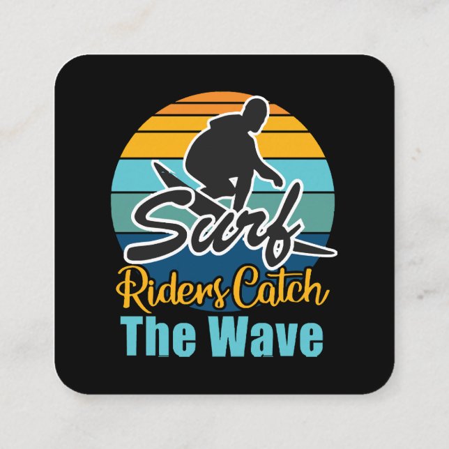Surf Riders Catch the Waves Square Business Card (Back)