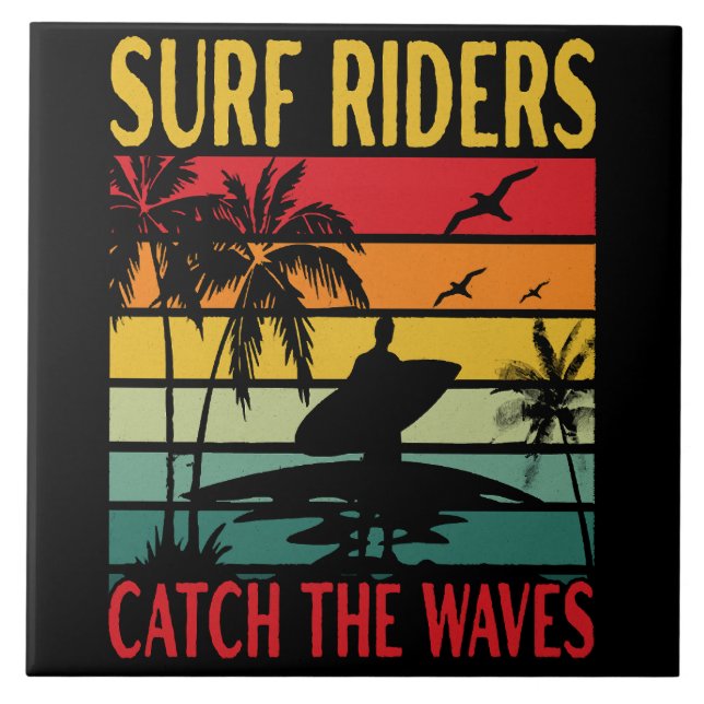 Surf Riders Catch the Waves Tile (Front)
