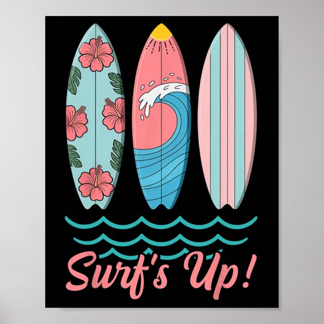 Surf’s Up Cute Surfboard Summer Beach Hawaii Wave  Poster (Front)