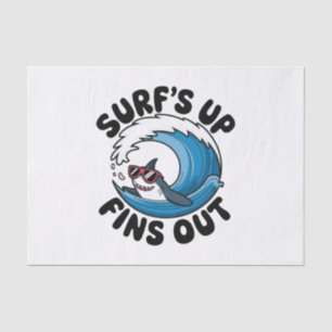 Surf’s Up, Fins Out - Cool Surfing Design Tissue Paper