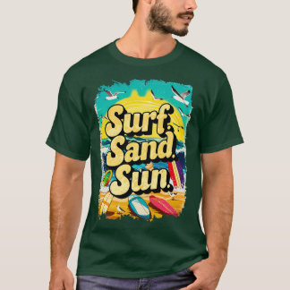 surf sand Sun vacation lovers gift TShirt 2