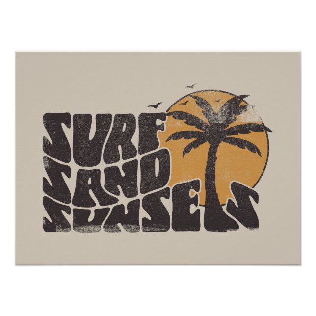 Surf Sand Sunsets Beach Life Palm Tree Poster (Front)