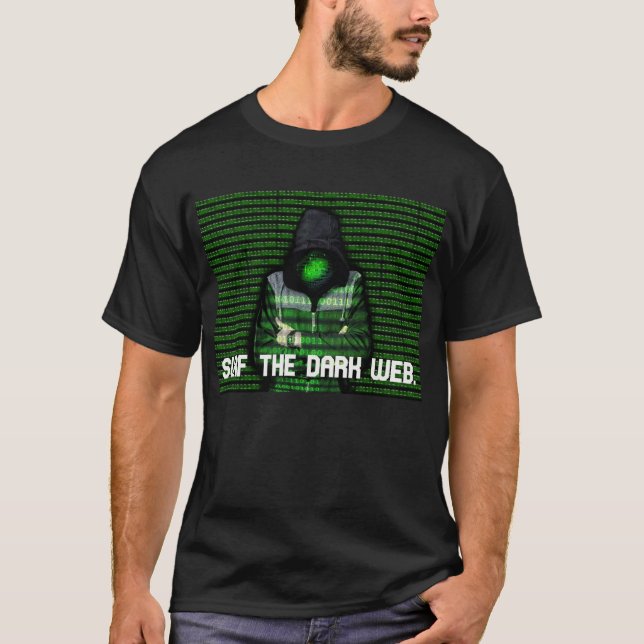 SURF THE DARK WEB T-Shirt (Front)