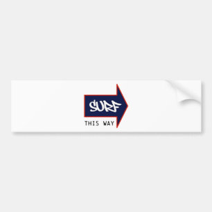 SURF THIS WAY BUMPER STICKER