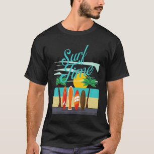 Surf Time For Surfer Summer Surfing Vacation T-Shirt