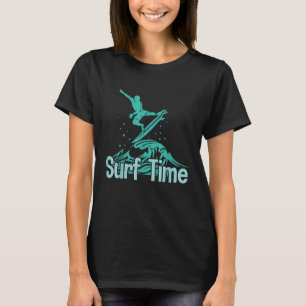 Surf Time Surfer Surfing Men Women T-Shirt