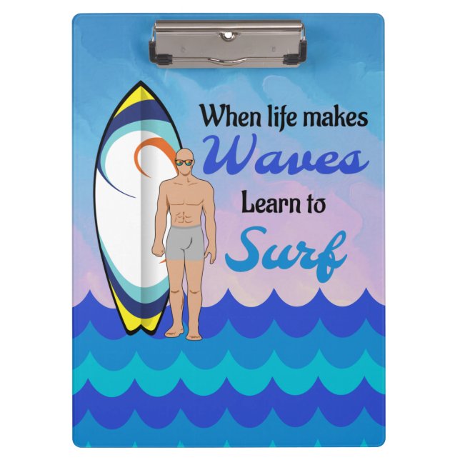 Surfboard Ocean Waves Blue Motivational Quote Clipboard (Front)