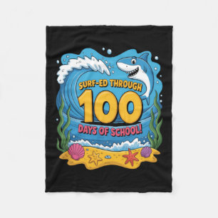 Surfed Through 100 Days Of School Funny Shark Fleece Blanket