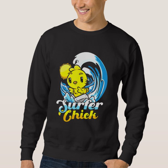 Surfer Chick Chicken Hen Wave Surfer Beach Surfing Sweatshirt (Front)
