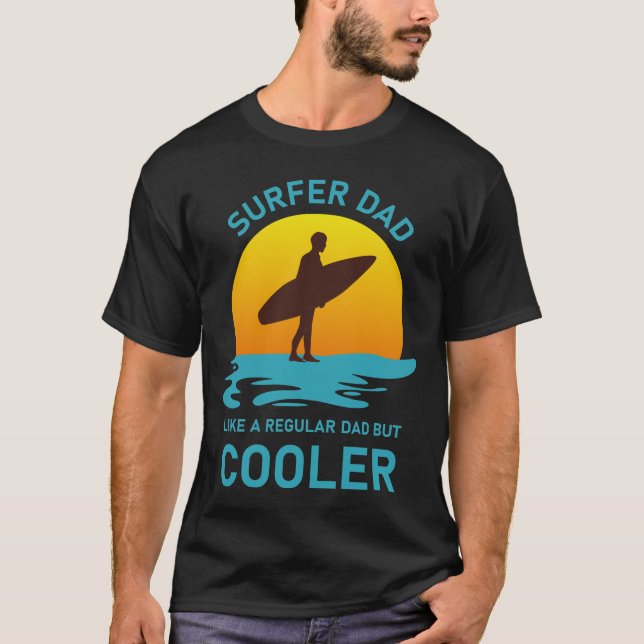 Surfer dad  - Surfing T-Shirt (Front)