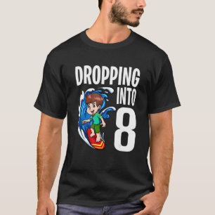 Surfer Dropping Into 8 Surfboarder Boy Surfing Bir T-Shirt