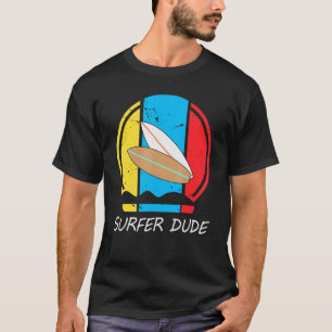 Surfer Dude Love To Surf T-Shirt