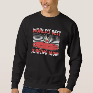 Surfer Mother Surfrider  Waves Surfboard Surfing M Sweatshirt
