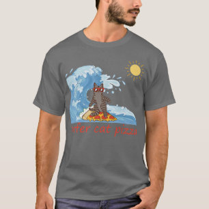surfer Shirt retro pizza boy surfer cat pizza Chee