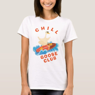 Surfing Chill Goose Club Funny Summer Beach  T-Shirt