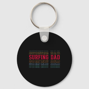 Surfing Dad Funny Layered Text Father Coach Surfer Key Ring
