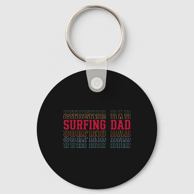 Surfing Dad Funny Layered Text Father Coach Surfer Key Ring (Front)