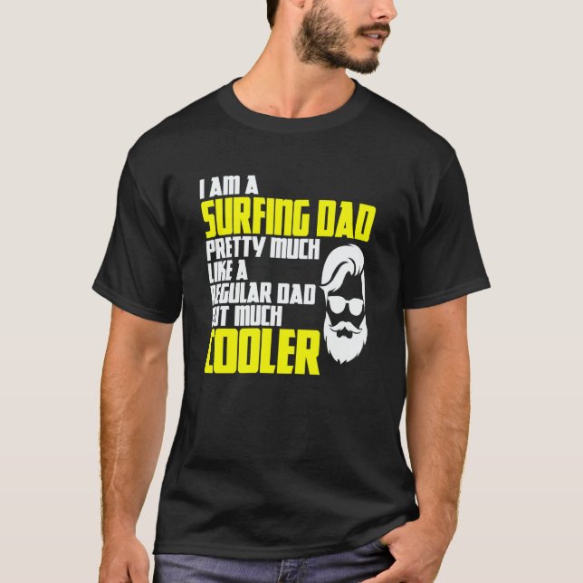 Surfing Dad Kitesurfer Surfing Windsurfing Surfer T-Shirt (Front)