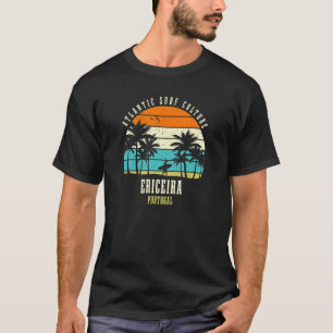 Surfing Ericeira Portugal Atlantic Surf Culture T-Shirt