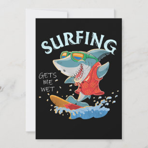 Surfing Gets Me Wet Funny Shark Gifts Holiday Card