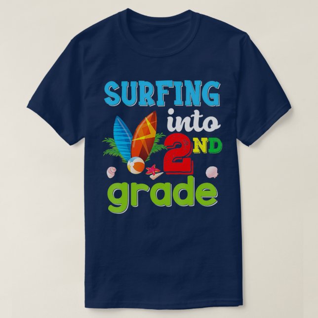 Surfing Into 2nd Grade Back To School Second Surf  T-Shirt (Design Front)