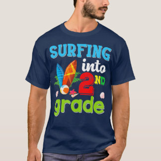 Surfing Into 2nd Grade Back To School Second Surf T-Shirt