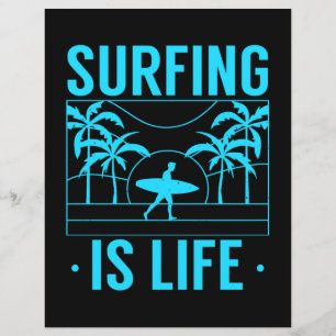 Surfing Is Life