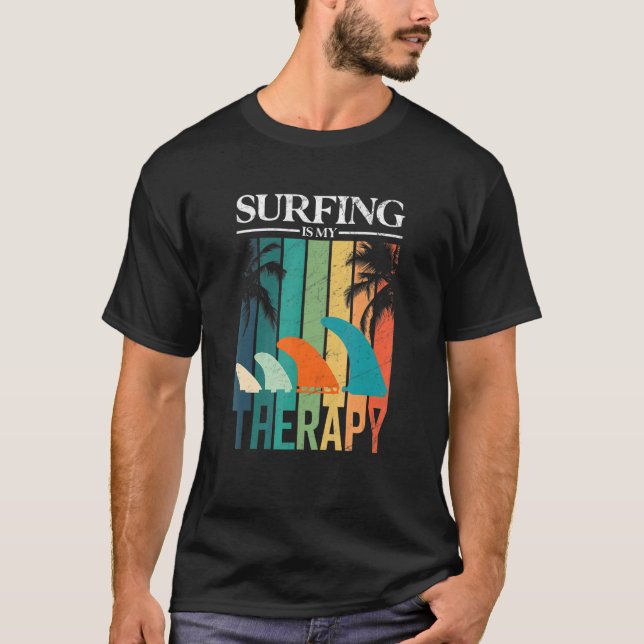 Surfing Is My Therapy  Retro Fins Surfboard T-Shirt (Front)