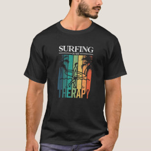 Surfing Is My Therapy Surfer Silhouette T-Shirt