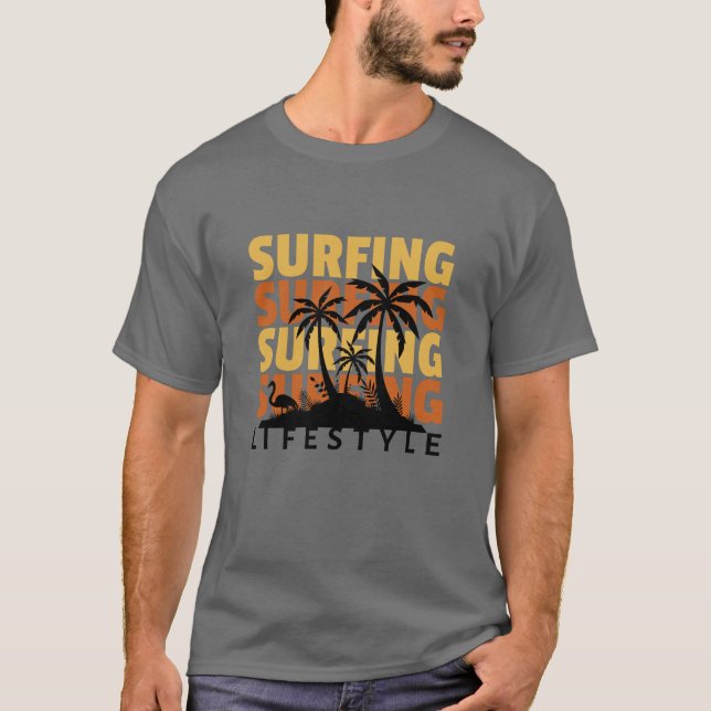 Surfing Lifestyle T-Shirt (Front)