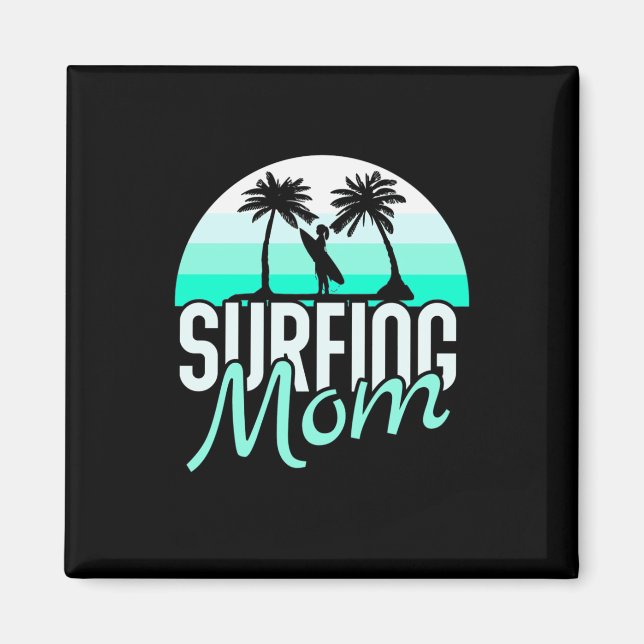Surfing Mum Magnet (Front)