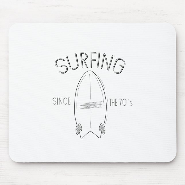 Surfing since the 70's mouse pad (Front)